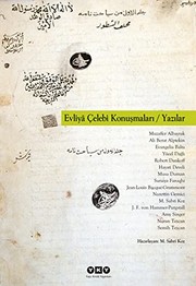 Cover of: Evliya Çelebi konuşmaları / yazılar