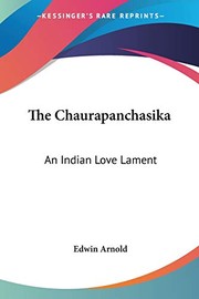 Cover of: The Chaurapanchasika: An Indian Love Lament