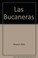 Cover of: Las Bucaneras