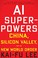 Cover of: AI Superpowers