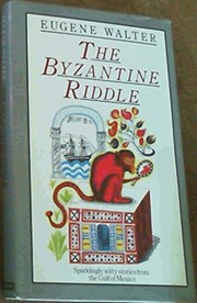 Cover of: The Byzantine riddle and other stories