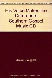 Cover of: His Voice Makes the Difference: Southern Gospel Music CD