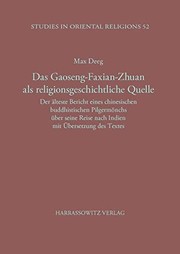 Cover of: Das Gaoseng-Faxian-Zhuan als religionsgeschichtliche Quelle by Max Deeg