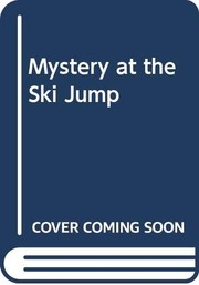 Cover of: Mystery at the ski jump by Michael J. Bugeja