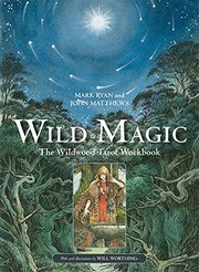 Cover of: Wild Magic: The Wildwood Tarot Workbook