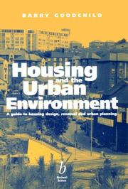 Cover of: Housing and the urban environment by Barry Goodchild