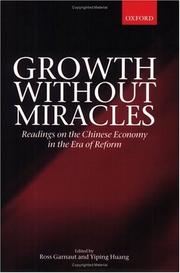 Growth without miracles : readings on the Chinese economy in the era of reform