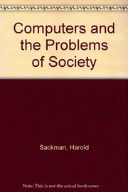 Cover of: Computers and the problems of society.