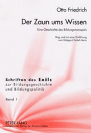Cover of: Der Zaun Ums Wissen by Otto Friedrich