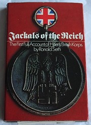 Jackals of the Reich by Ronald Seth