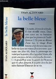Cover of: La belle bleue by Yvan Audouard