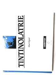 Cover of: Tintinolatrie