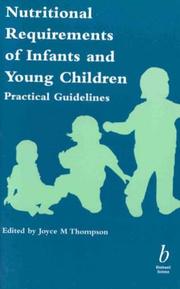 Cover of: Nutritional Requirements of Infants and Young Children: Practical Guidelines