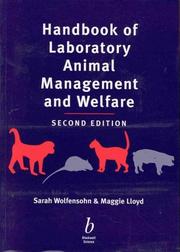 Cover of: Handbook of laboratory animal management and welfare by Sarah Wolfensohn