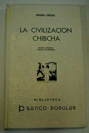Cover of: La civilización chibcha