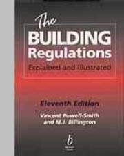 The building regulations : explained & illustrated
