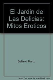 Cover of: El Jardin de Las Delicias: Mitos Eroticos
