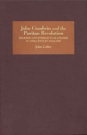 Cover of: John Goodwin and the Puritan Revolution: by John Coffey