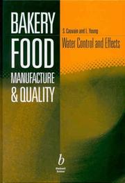 Bakery food manufacture and quality : water control and effects