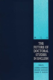 Cover of: The Future of doctoral studies in English