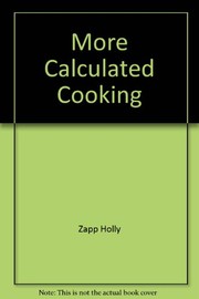 Cover of: More calculated cooking