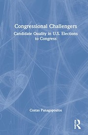 Cover of: Congressional Challengers: Candidate Quality in Us Elections to Congress