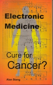 Cover of: Electronic Medicine Cure for Cancer?