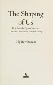 Cover of: Shaping of Us by Lily Bernheimer