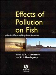 Effects of pollution on fish : molecular effects and population responses