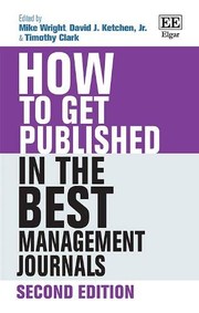 Cover of: How to Get Published in the Best Management Journals: Second Edition
