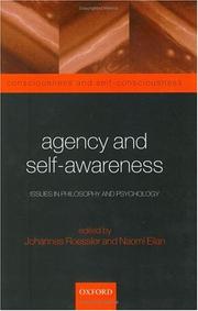 Agency and self-awareness : issues in philosophy and psychology