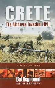 Cover of: Crete: the Airborne Invasion 1941