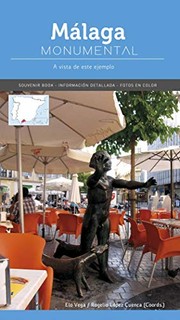 Cover of: Málaga monumental: A vista de este ejemplo