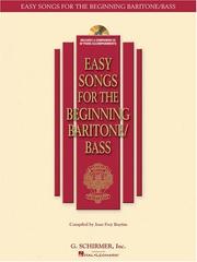 Cover of: Easy Songs for the Beginning Baritone/Bass (Easy Songs for Beginning Singers)