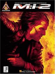 Cover of: Mission: Impossible 2 : Selected Music from and Inspired by M:I-2