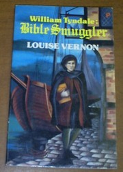 Cover of: William Tyndale: Bible smuggler