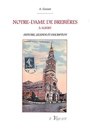 Notre-Dame de Brebières, à Albert by Anatole Gosset