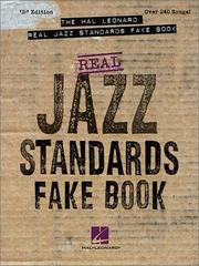 The Hal Leonard Real Jazz Standards Fake Book by Hal Leonard Corp.