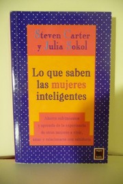 Cover of: Lo Que Saben Las Mujeres Inteligentes