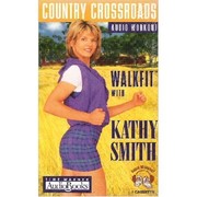 Cover of: Country Crossroads Audio Workout: Walkfit With Kathy Smith (Smith, Kathy. Walkfit With Kathy Smith.)