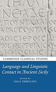 Language and linguistic contact in ancient Sicily by Olga Tribulato