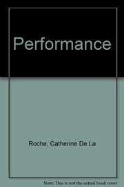 Performance by Catherine de la Roche