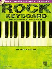 Cover of: Rock Keyboard - The Complete Guide with CD!: Hal Leonard Keyboard Style Series (Hal Leonard Keyboard Style)