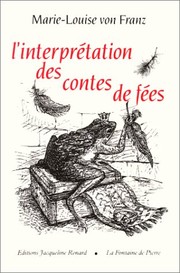 Cover of: L'interprétation des contes de fées