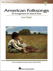 Cover of: American Folksongs - Low Voice (The Vocal Library Series)