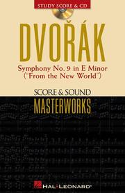 Cover of: Dvorak - Symphony No. 9 in E Minor ("From the New World"): Score and Sound Masterworks