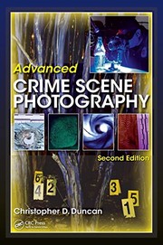 Cover of: Advanced Crime Scene Photography, Second Edition