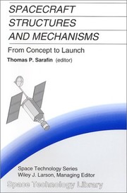 Cover of: Spacecraft Structures and Mechanisms by Thomas P. Sarafin, Wiley J. Larson