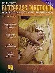 Cover of: The Ultimate Bluegrass Mandolin Construction Manual