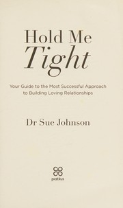 Cover of: Hold Me Tight by Sue Johnson - undifferentiated